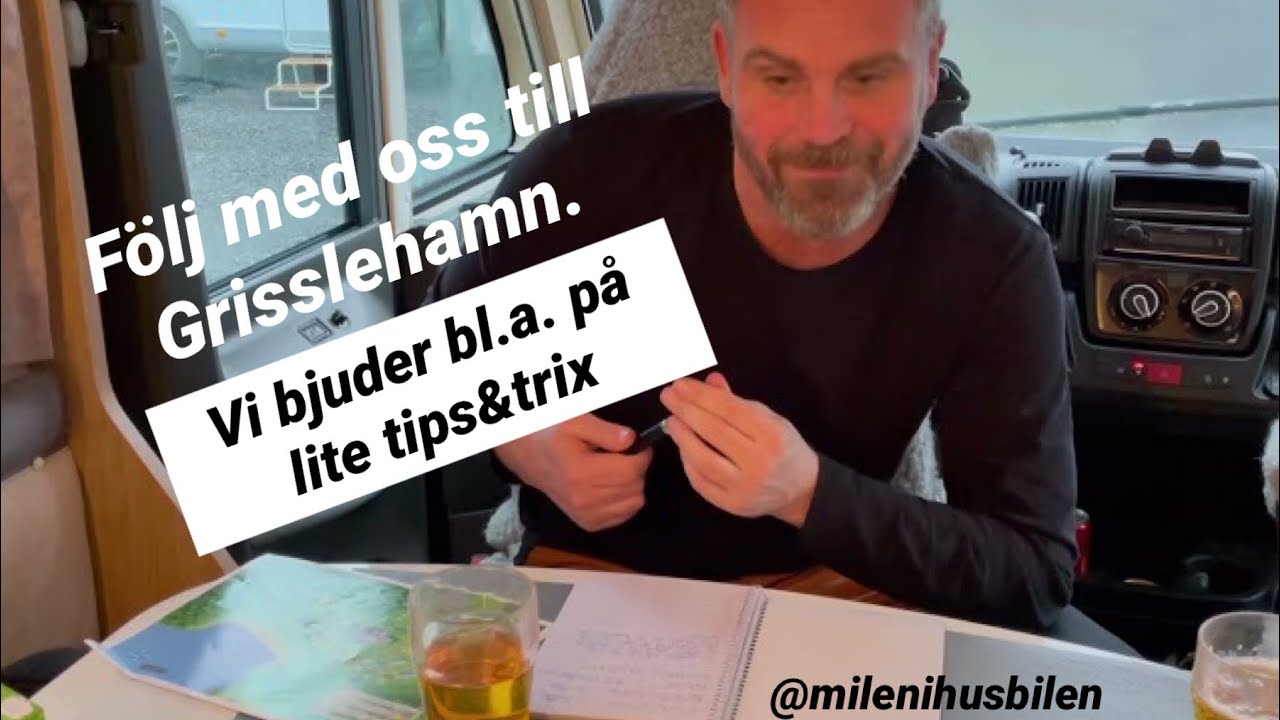 Husbil till Grisslehamn🚍 Vi bjuder bla. på tips & trix 🛠