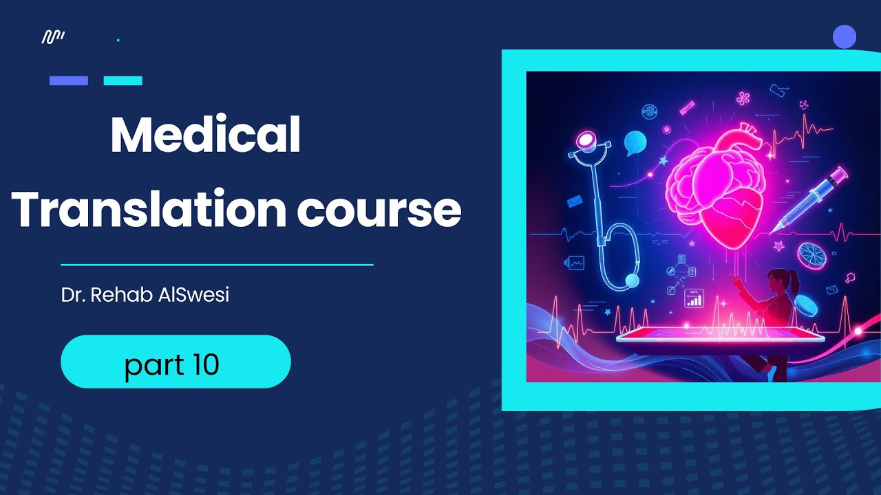 medical translation course 10 تدريب على ترجمة التقارير الطبية
