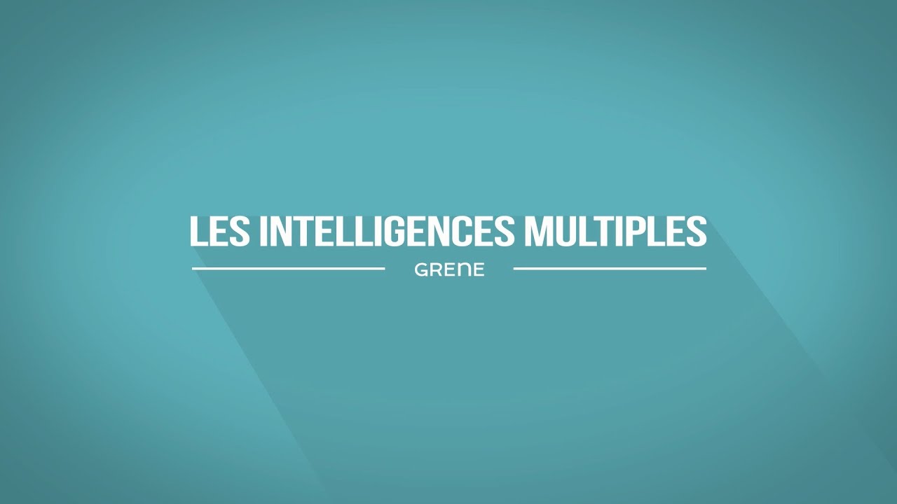 Les Intelligences Multiples