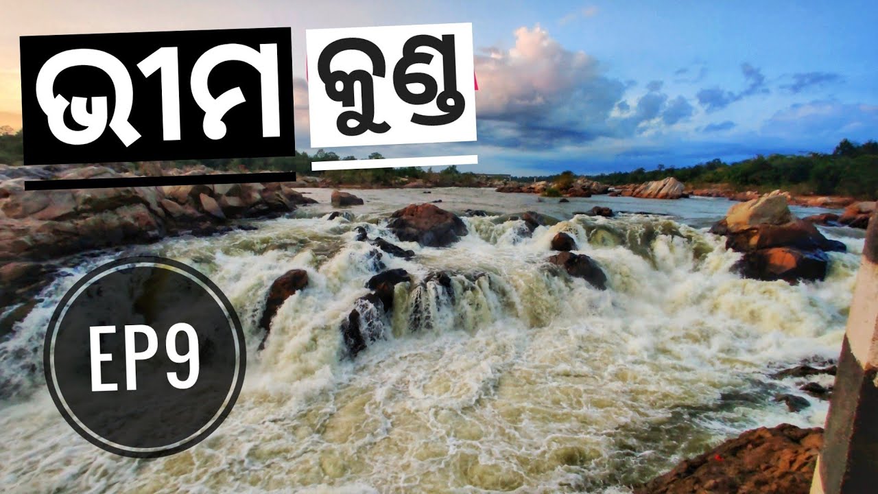 BHIMKUND - BIGGEST WATERFALL IN ODISHA -  Episode 9