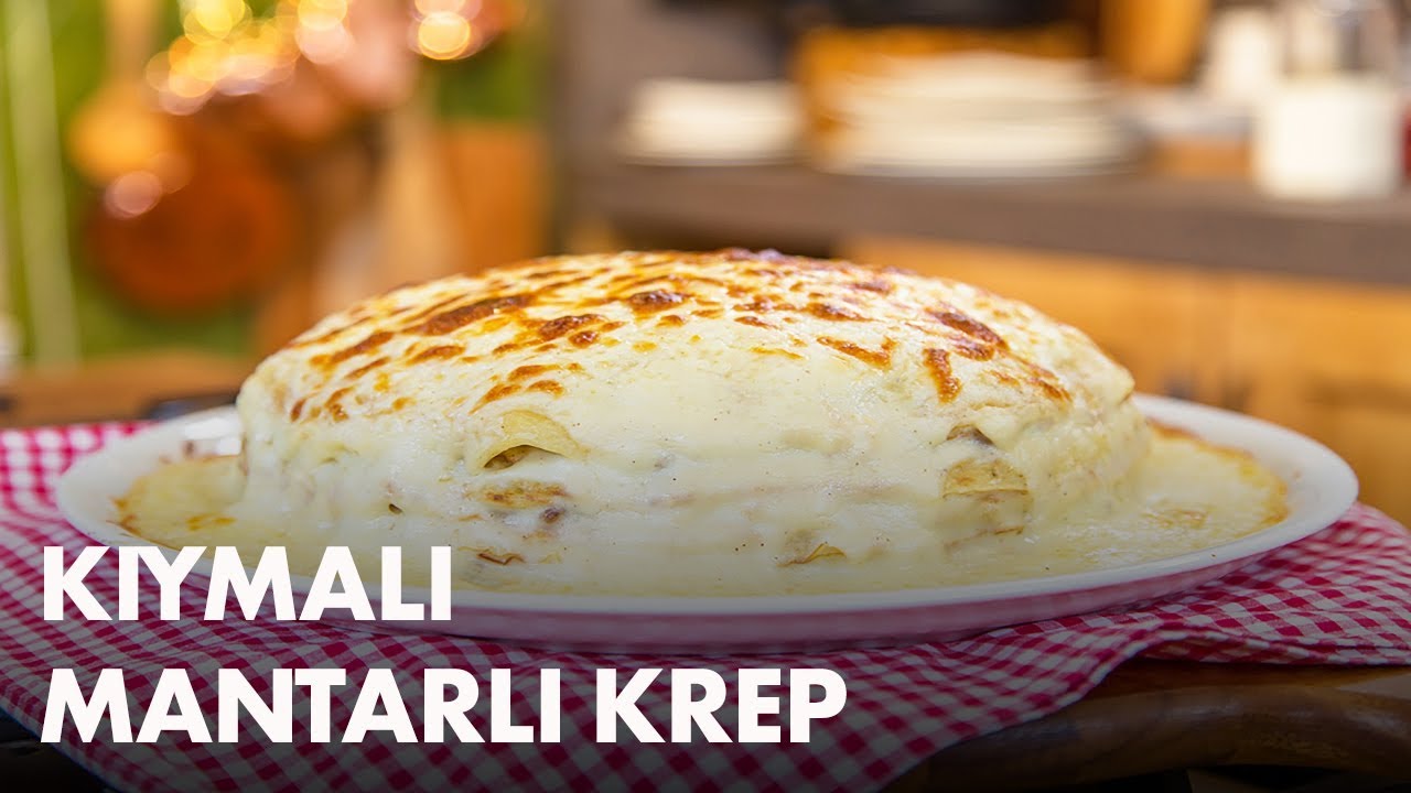 Arda'nın Ramazan Mutfağı - Kıymalı Mantarlı Krep Kulesi Tarifi