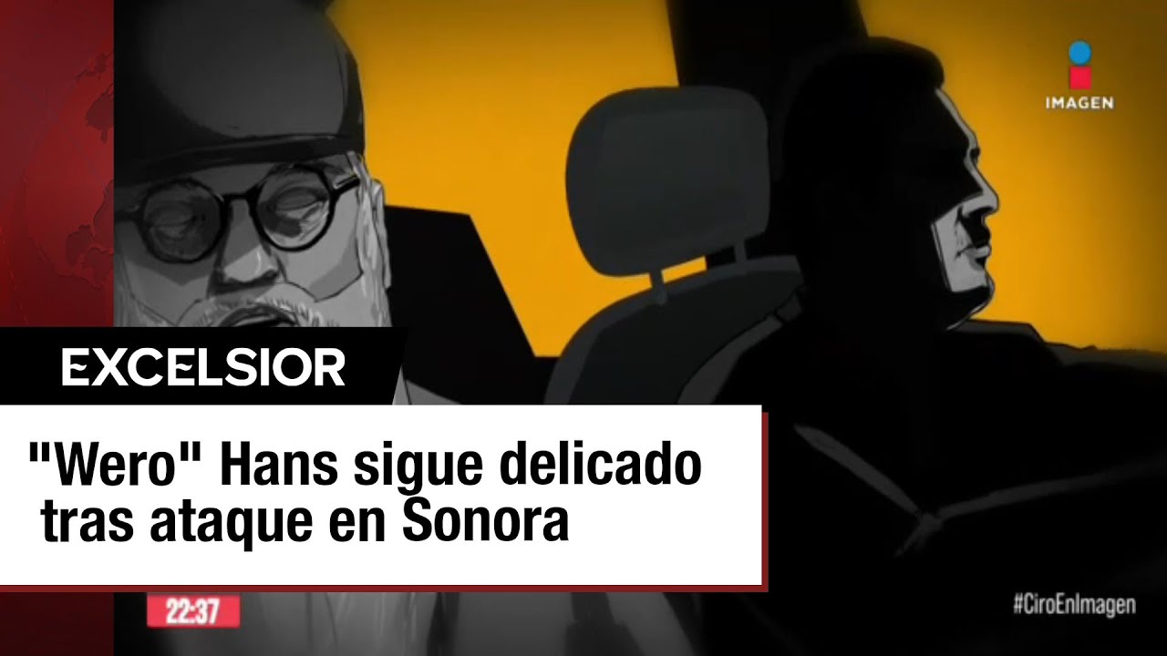 Así fue el ataque armado contra el periodista “Wero” Hans en Caborca