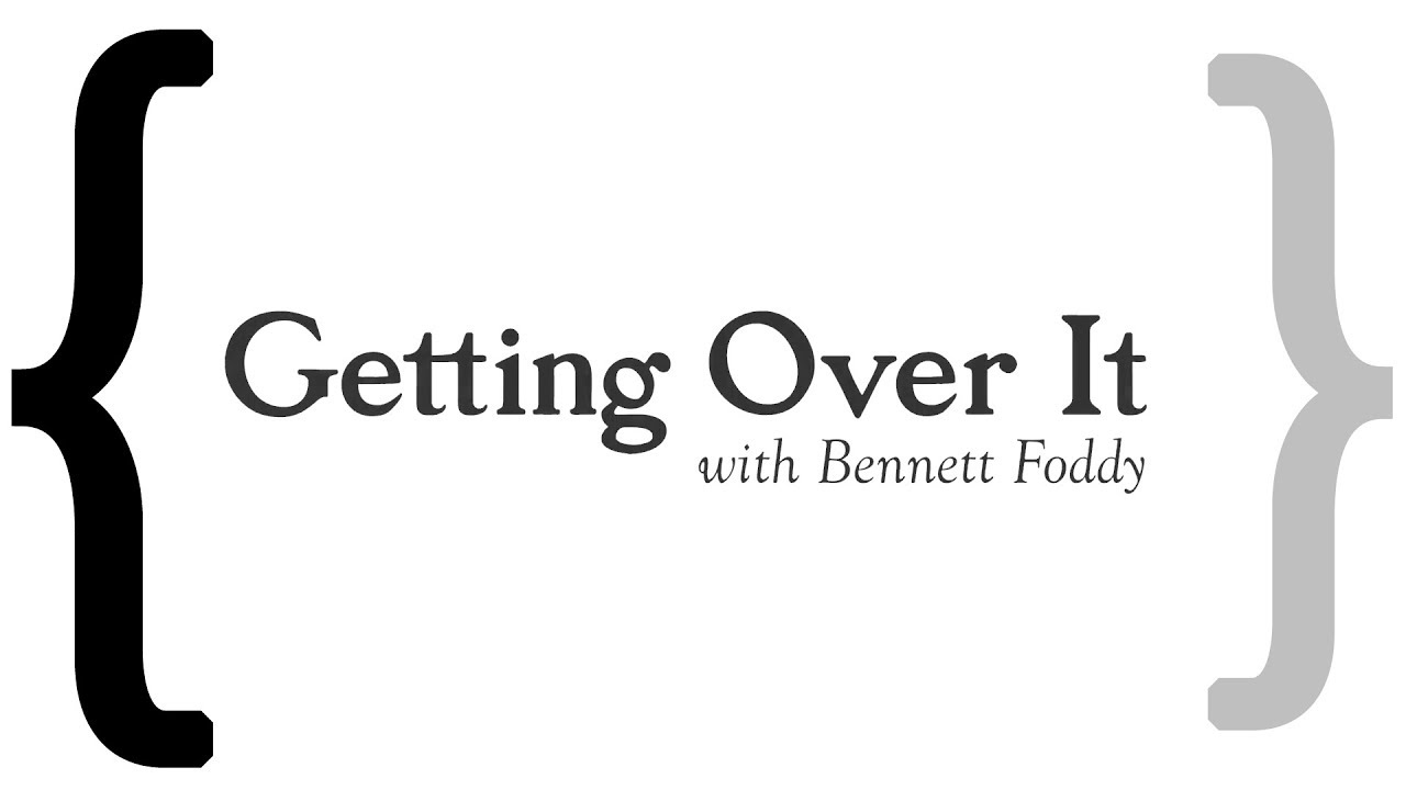 Getting Over It (Spoilers?)