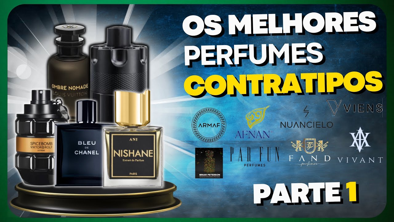 OS MELHORES Perfumes CONTRATIPOS Masculinos ÁRABES e NACIONAIS | Total de 17 MARCAS | PARTE 1