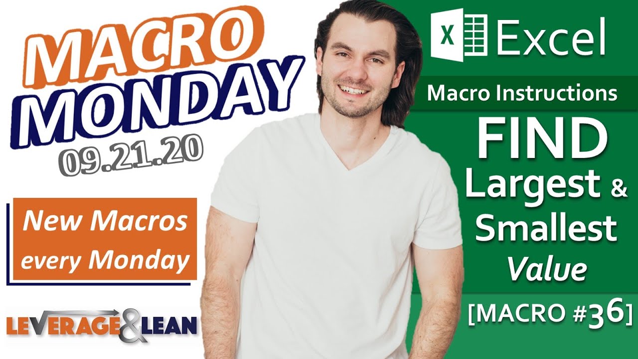 Macro Instructions | Excel Find Largest and Smallest Value [Macro #36] | Macro Monday 09.21.20