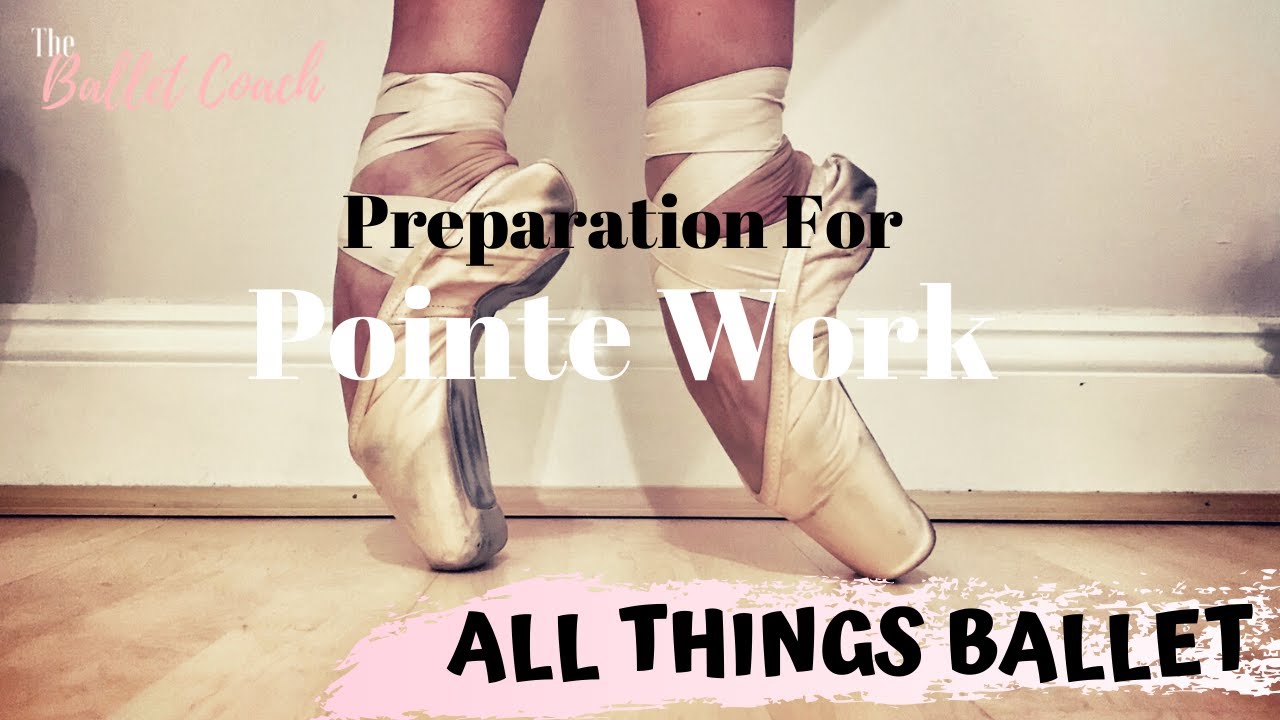 Strengthening exercises for pointe