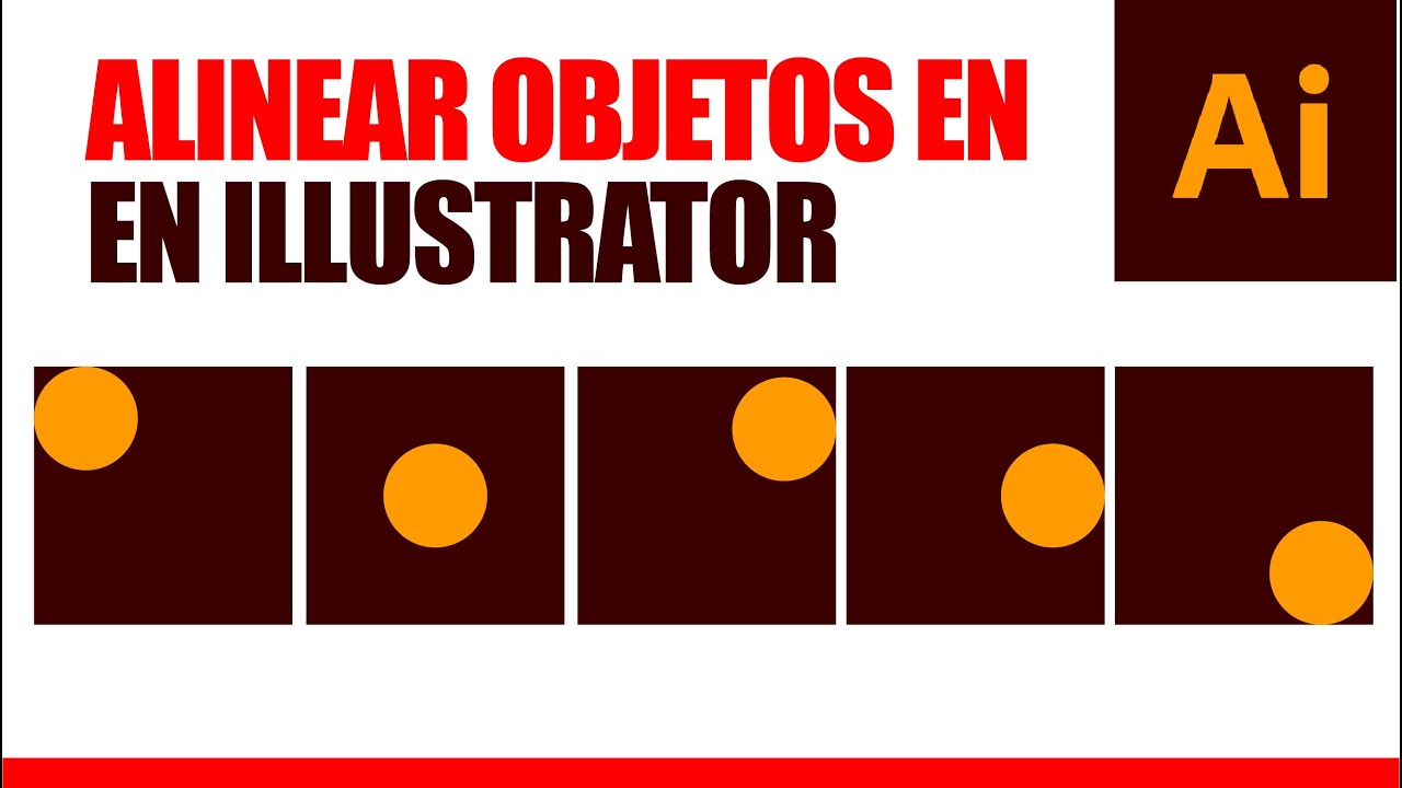 C&oacute;mo ALINEAR OBJETOS en Illustrator SIN MORIR EN EL INTENTO Tutorial para Principiantes ✅