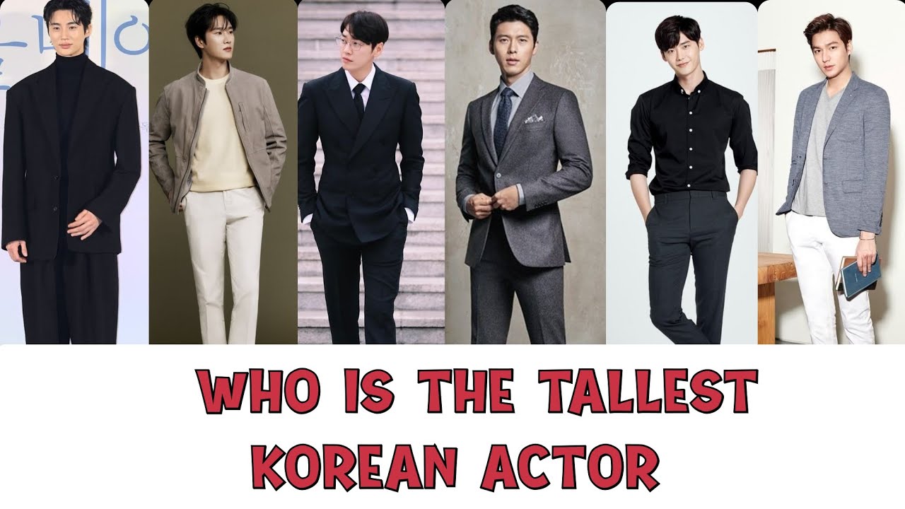 WHO IS THE TALLEST KOREAN ACTOR???#parkseojoon #leeminho #leejongsuk #jichangwook #gongyoo