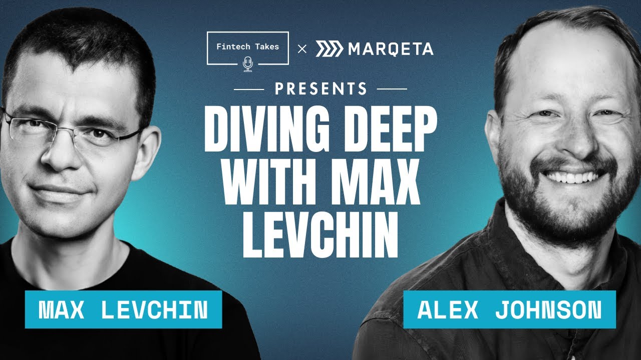 Diving Deep with Max Levchin