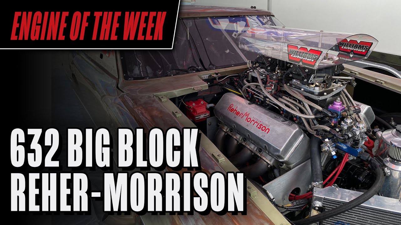 Двигатель Reher-Morrison 632 Big Block от Swamp Thing