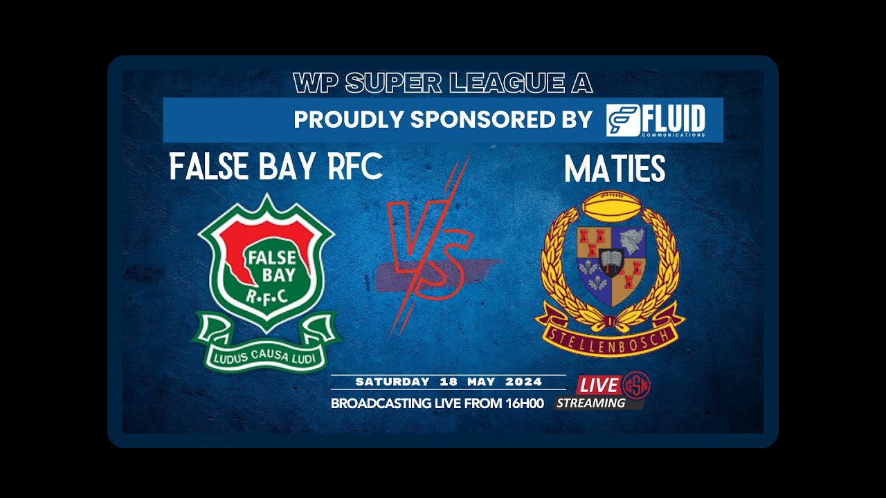 False Bay RFC vs Maties