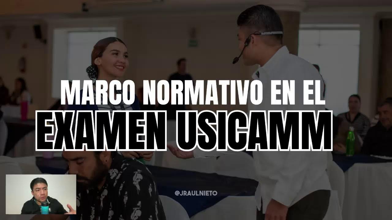 MARCO NORMATIVO EN EL EXAMEN USICAMM 2026