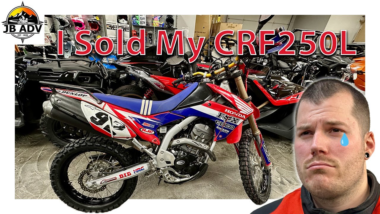 I SOLD My CRF250L - But WHY?? | JB ADV