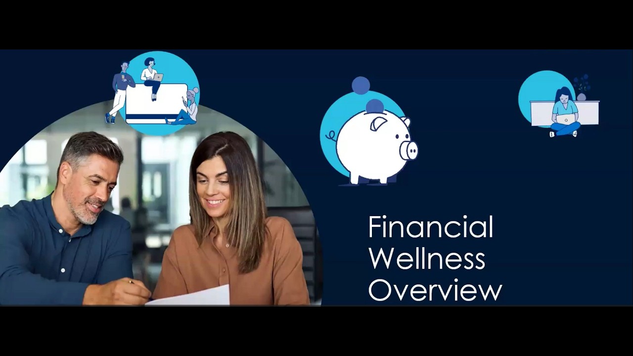 Financial Wellness Overview Workshop