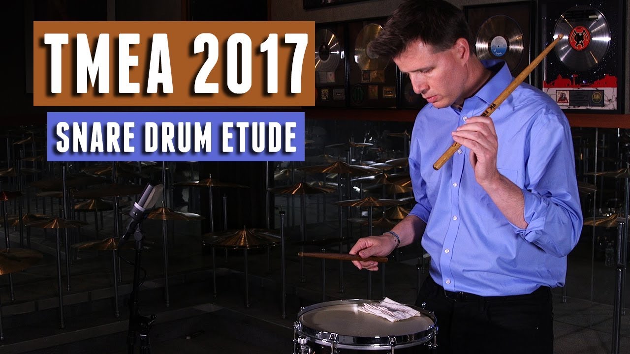 TMEA 2017 Percussion All-State Music: Snare Drum Etude
