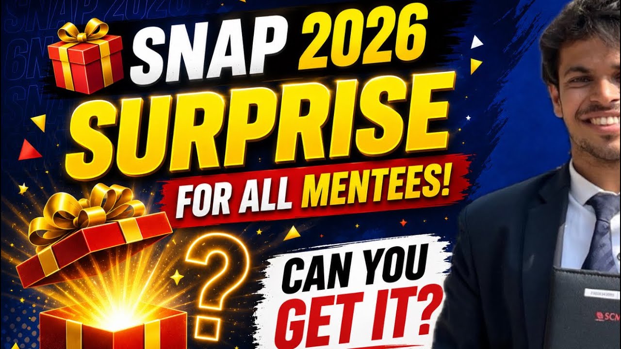SNAP 2026 SURPRISE FOR ALL MENTEES | CAN YOU GET IT ? | MBA GYM WALA |