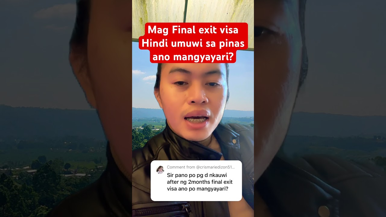 🔴 Hindi umuwi with final exit visa ano mangyayari?