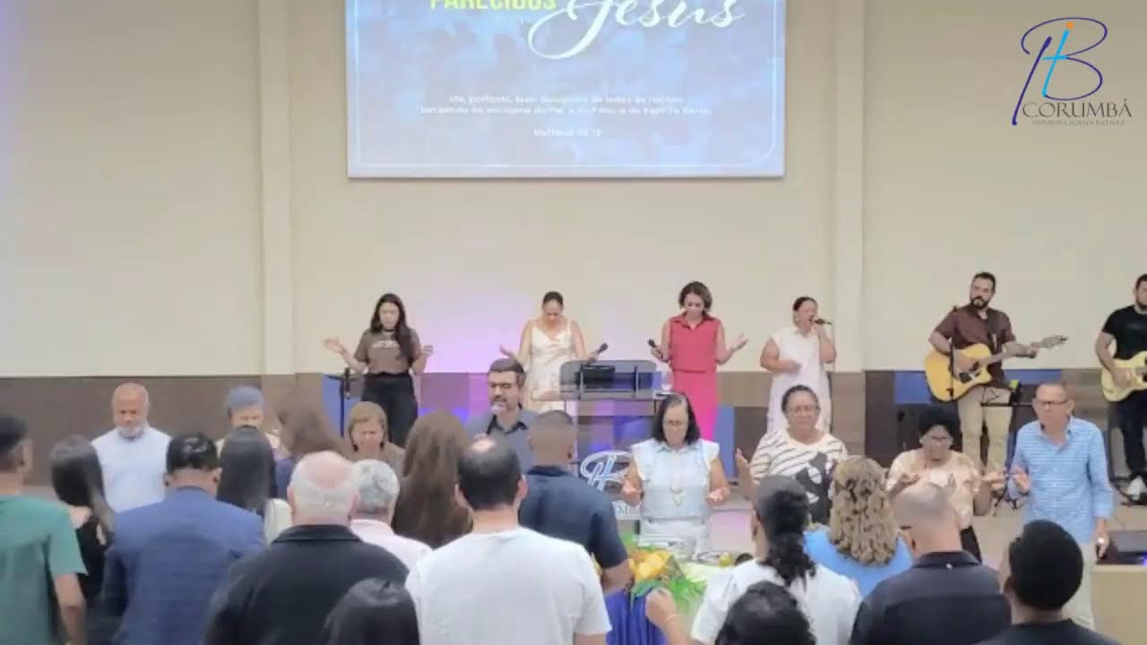 Culto de Louvor e Adora&ccedil;&atilde;o - PIB Corumb&aacute;/MS