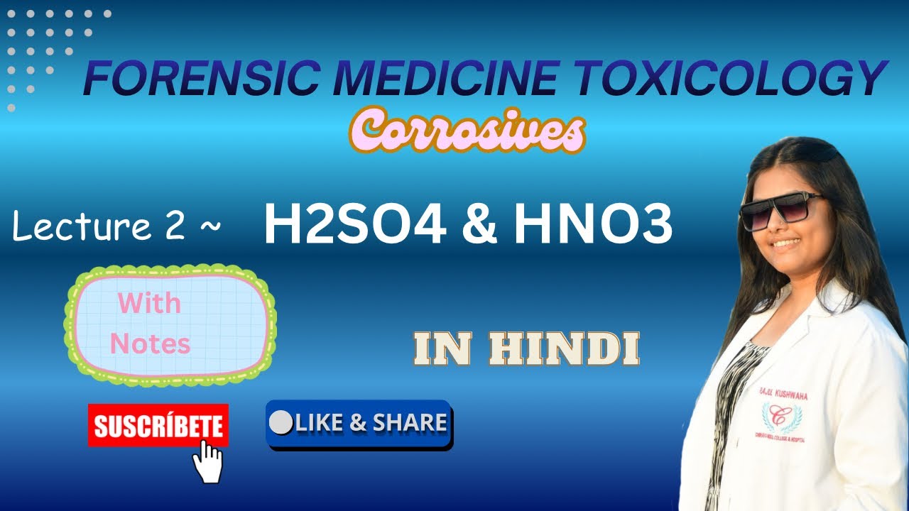 Lecture ~2 || H2SO4  & HNO3 || Corrosives || MBBS 3rd proff || Rajul FMT ||