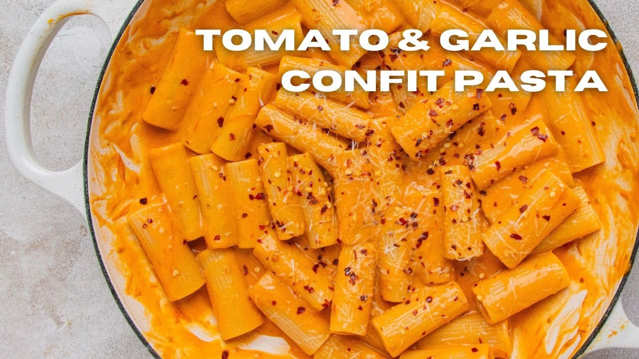 Simple cherry tomato and garlic confit pasta