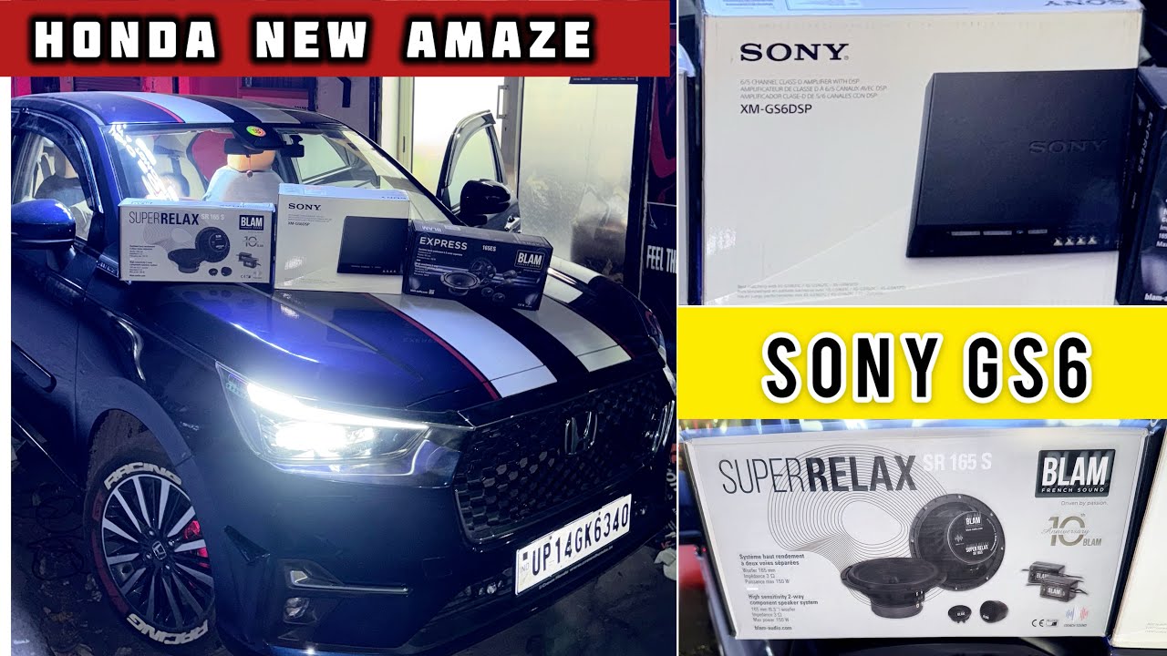 HONDA NEW AMAZE 2025: Best Car Audio Under ₹50k | Blam Super Relax 165 X | Sony GS6 -6 चैनल AMP DSP