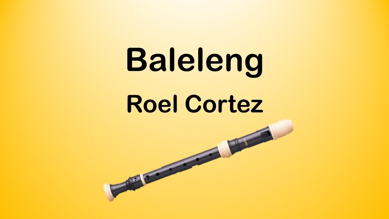Baleleng on a Soprano Recorder with notes