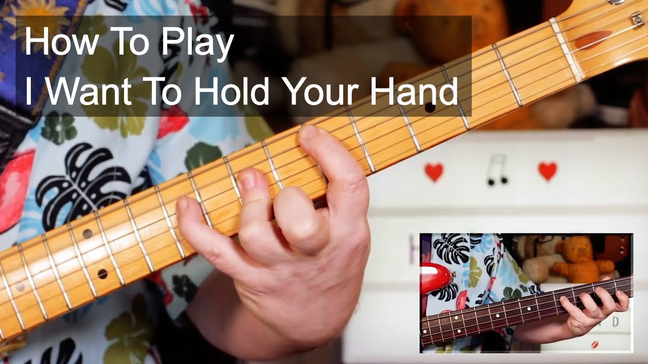 'I Want To Hold Your Hand' The Beatles Guitar & Bass Lesson