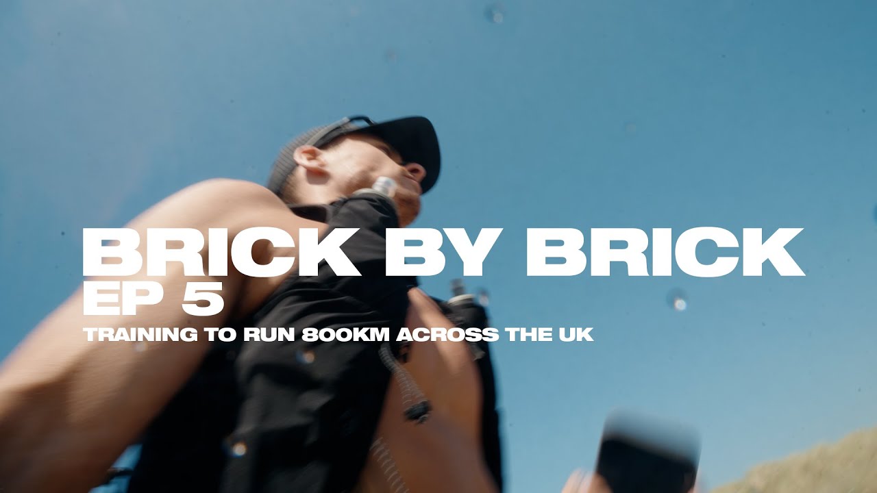 Brick by Brick, Training to run 800kms across the UK.