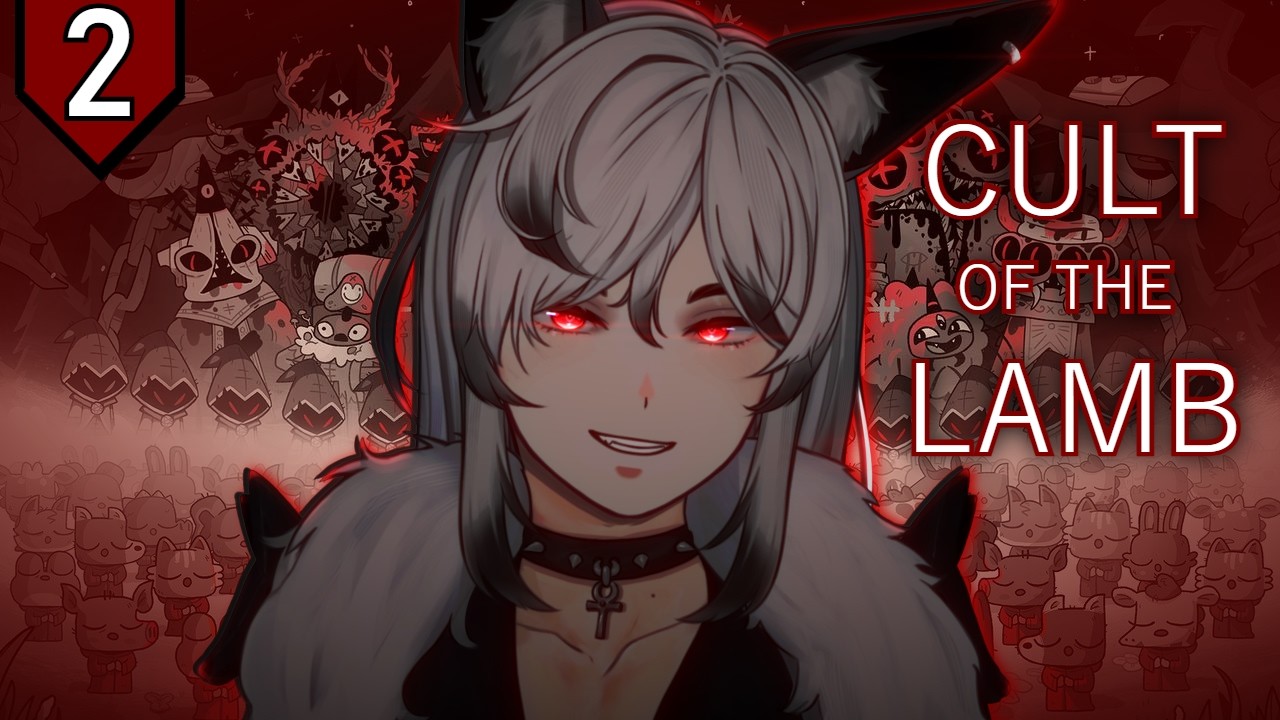 【CULT OF THE LAMB】❤️‍🔥 The cult is growing~ 😈 But can it stay together? Also, second boss!  [2]