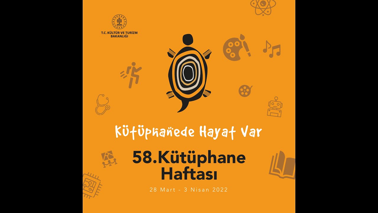58. Kütüphane Haftası Açılış ve Ödül Töreni