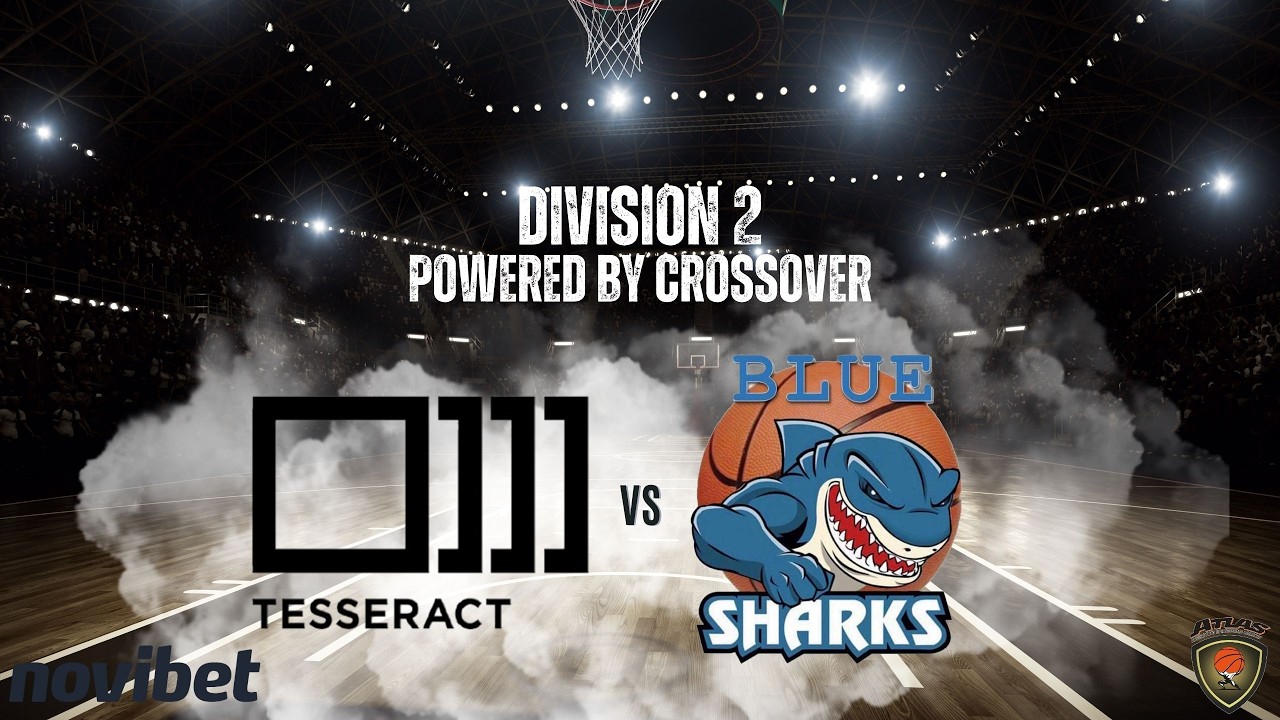 Atlasbasket - Division 2 - 16th Round - TESSERACT vs BLUE SHARKS NEUROLIFE