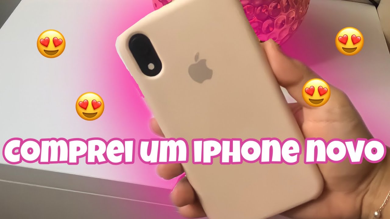 COMPREI UM IPHONE NOVO