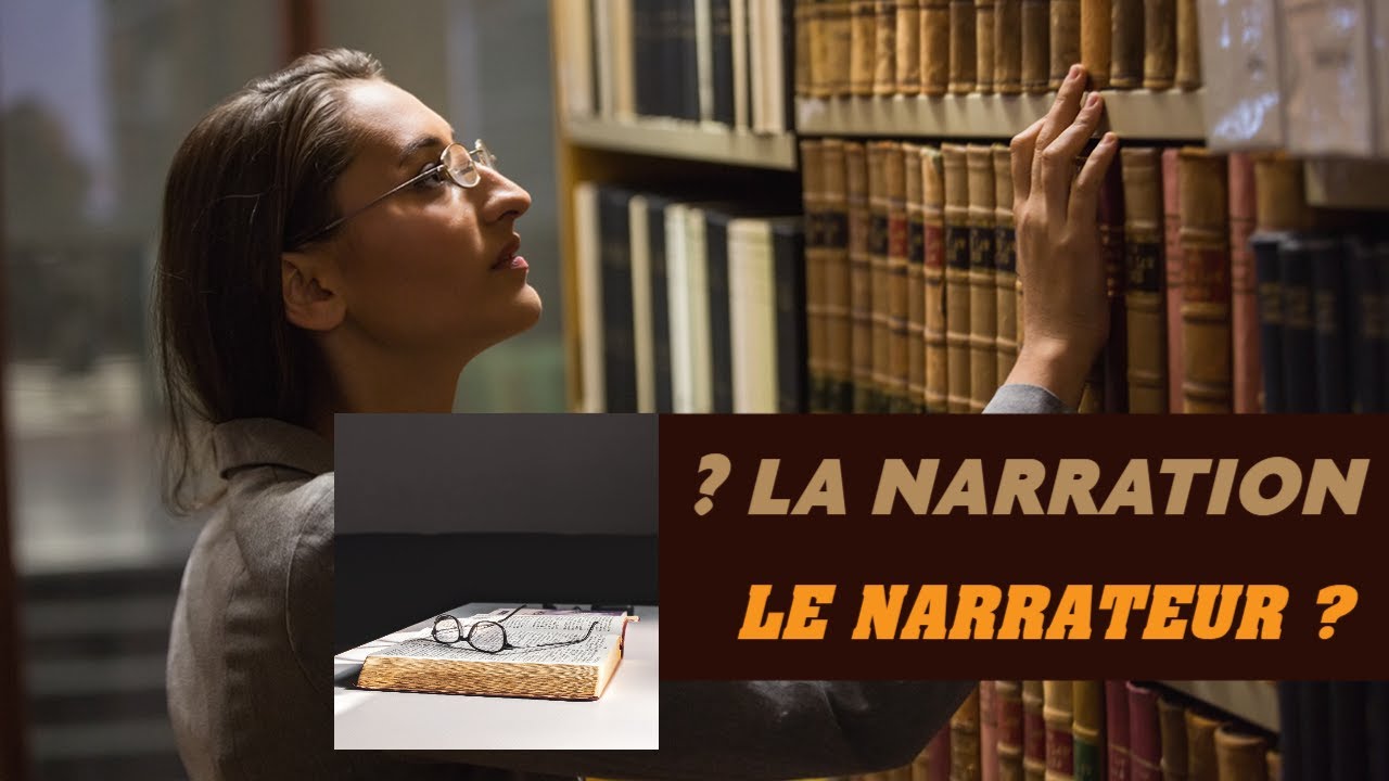 LA NARRATION C’EST QUOI ? LE NARRATEUR ? LES PRINCIPAUX GENRES NARRATIFS ?