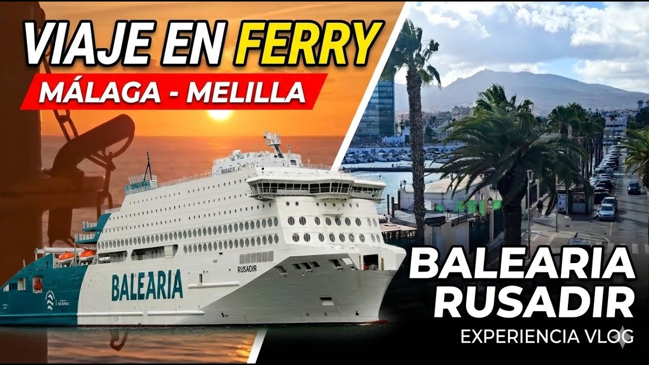 ¿Merece la pena ir en Barco a Melilla? 🌊 Travesía en el RUSADIR + Tour Rápido