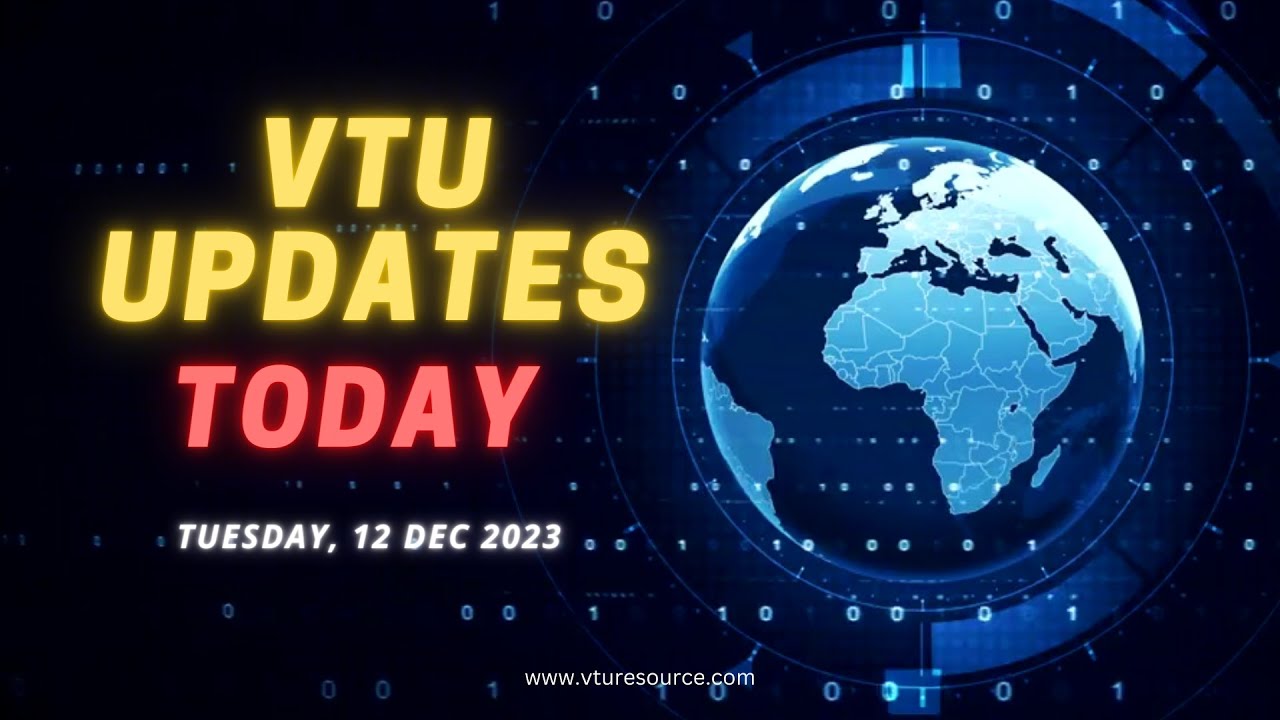 VTU Updates Today 12 Dec 2023