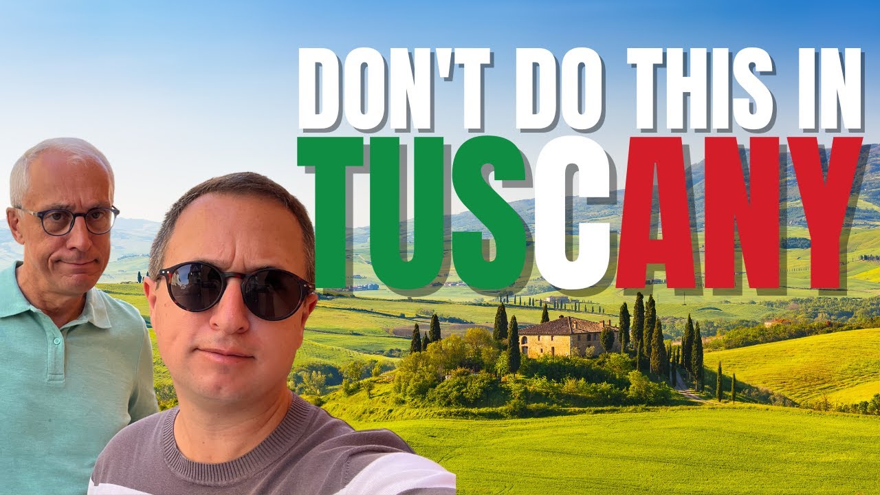 Tuscany Travel SHOCKERS! Mistakes Tourists Make (and How to Avoid Them!)