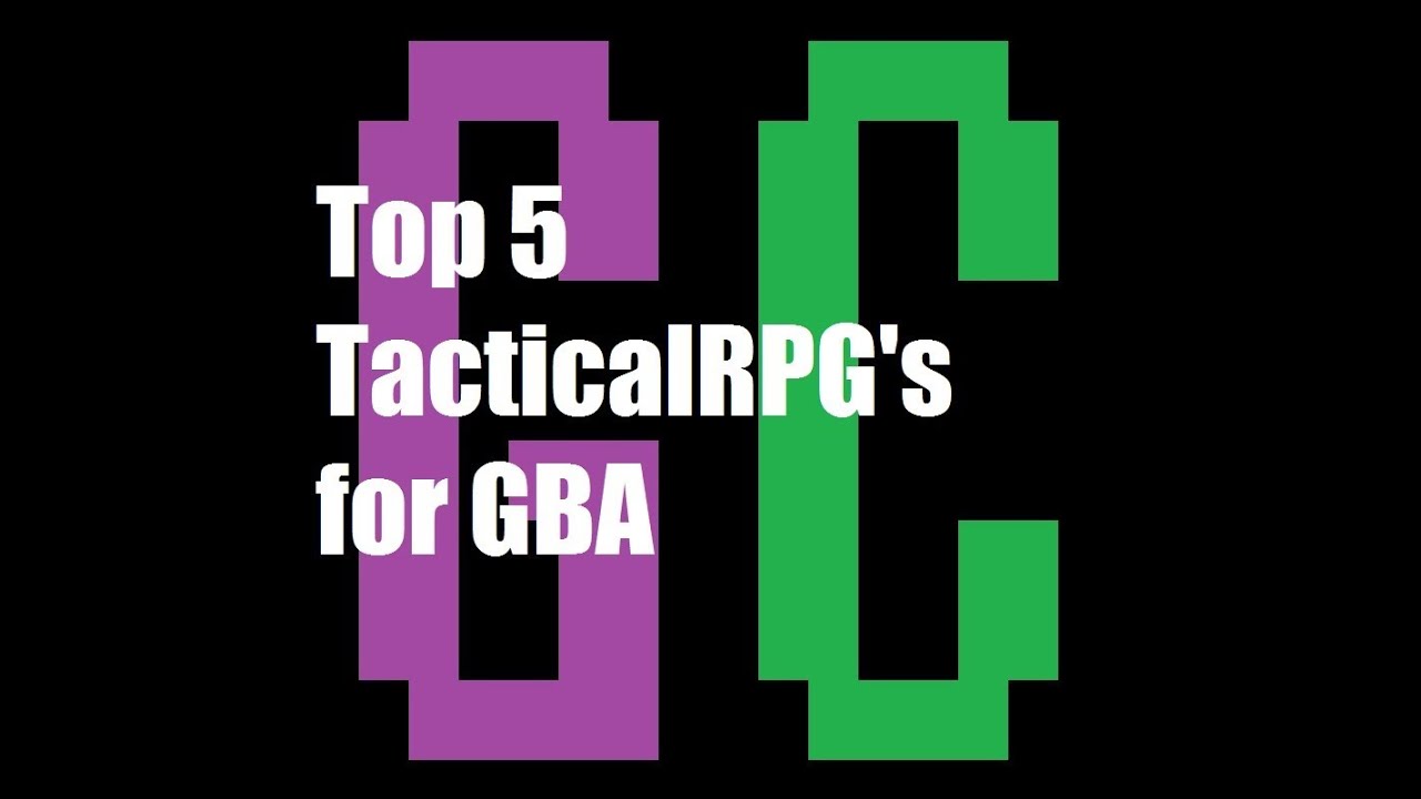 Top 5 Tactical RPG's for GBA