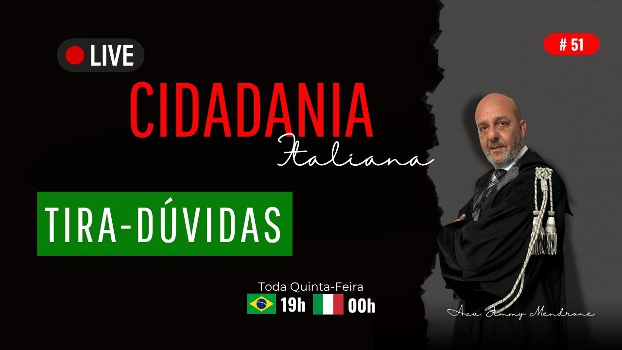 Live Tira Dúvidas as 19h Brasília - Cidadania Italiana Judicial #51