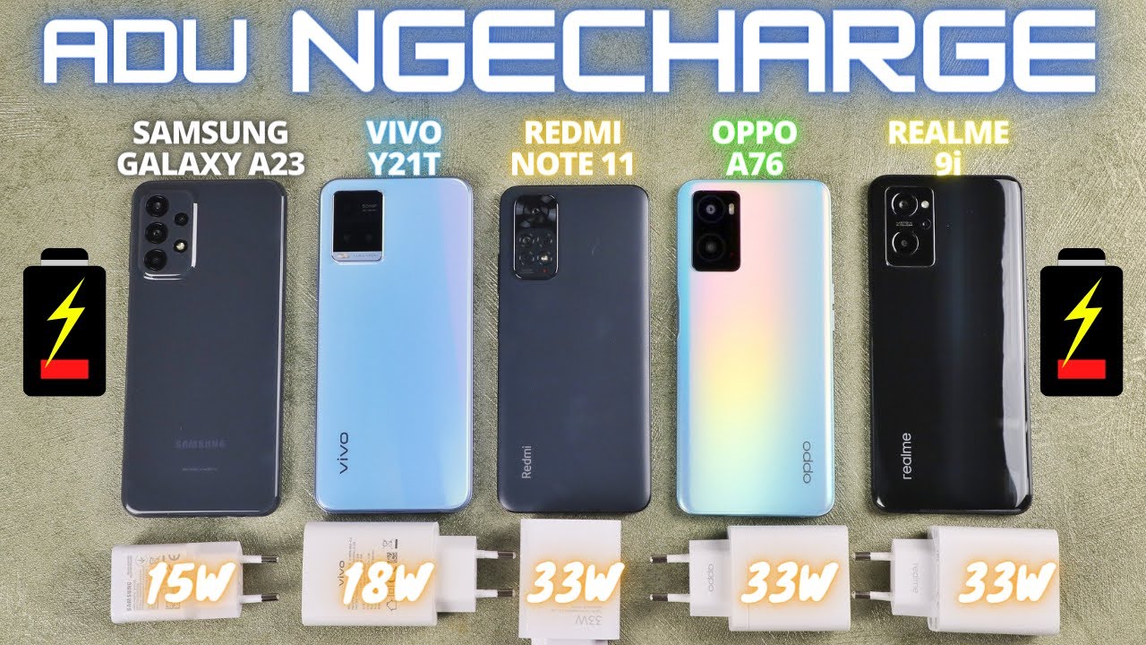 ADU NGECHARGE Samsung A23 vs Vivo Y21T vs Redmi Note 11 vs Oppo A76 vs Realme 9i, Siapa TERCEPAT?!
