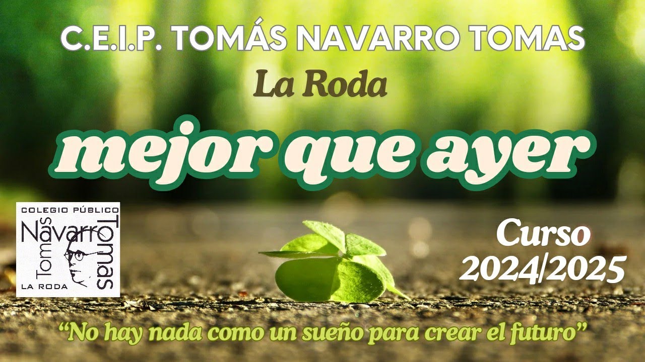 MEJOR QUE AYER. Despedimos 2024 y retamos a 2025 _CEIP TNT La Roda.