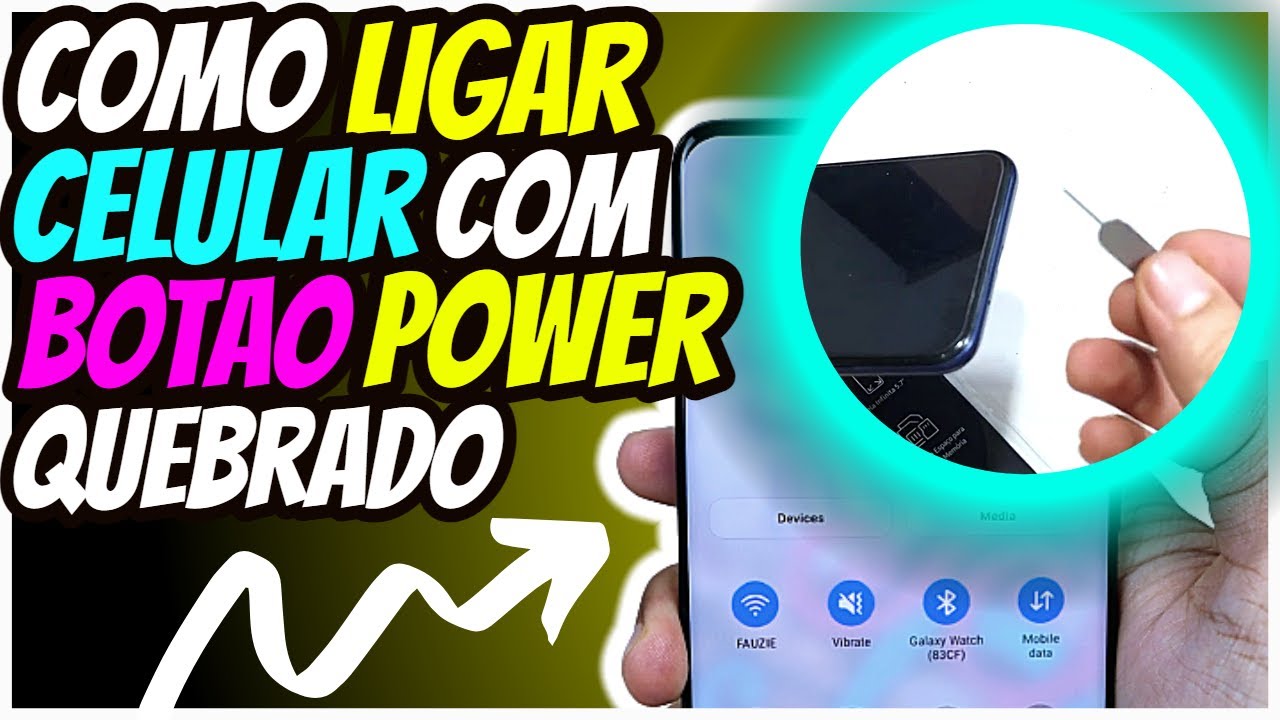 [M&Eacute;TODO INFAL&Iacute;VEL e F&Aacute;CIL] Como LIGAR QUALQUER Celular Samsung  com BOT&Atilde;O POWER de LIGAR Quebrado