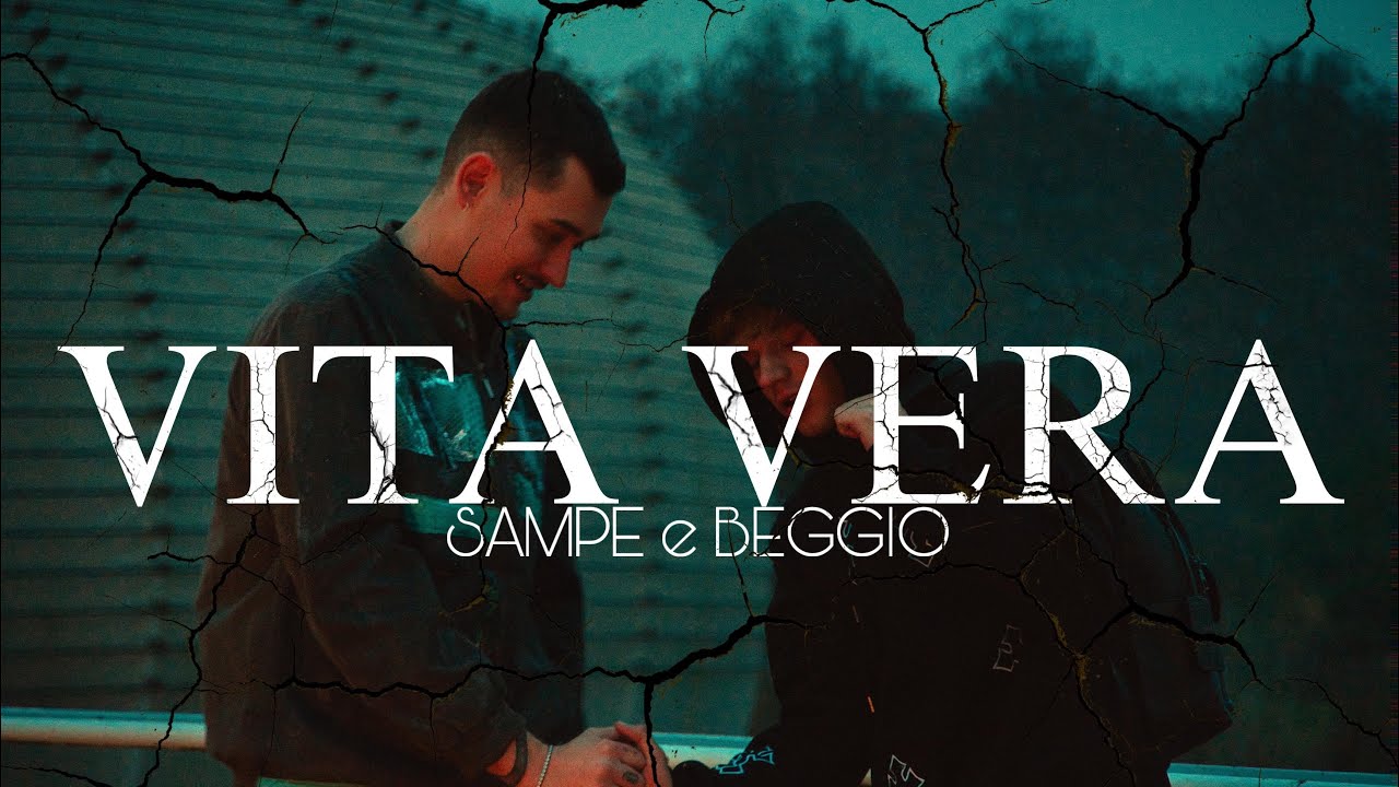 Sampe &ldquo;VITA VERA&rdquo; ft. Beggio (official video)