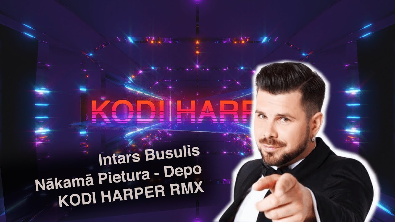 INTARS BUSULIS - NĀKAMĀ PIETURA: DEPO (KODI HARPER REMIX)