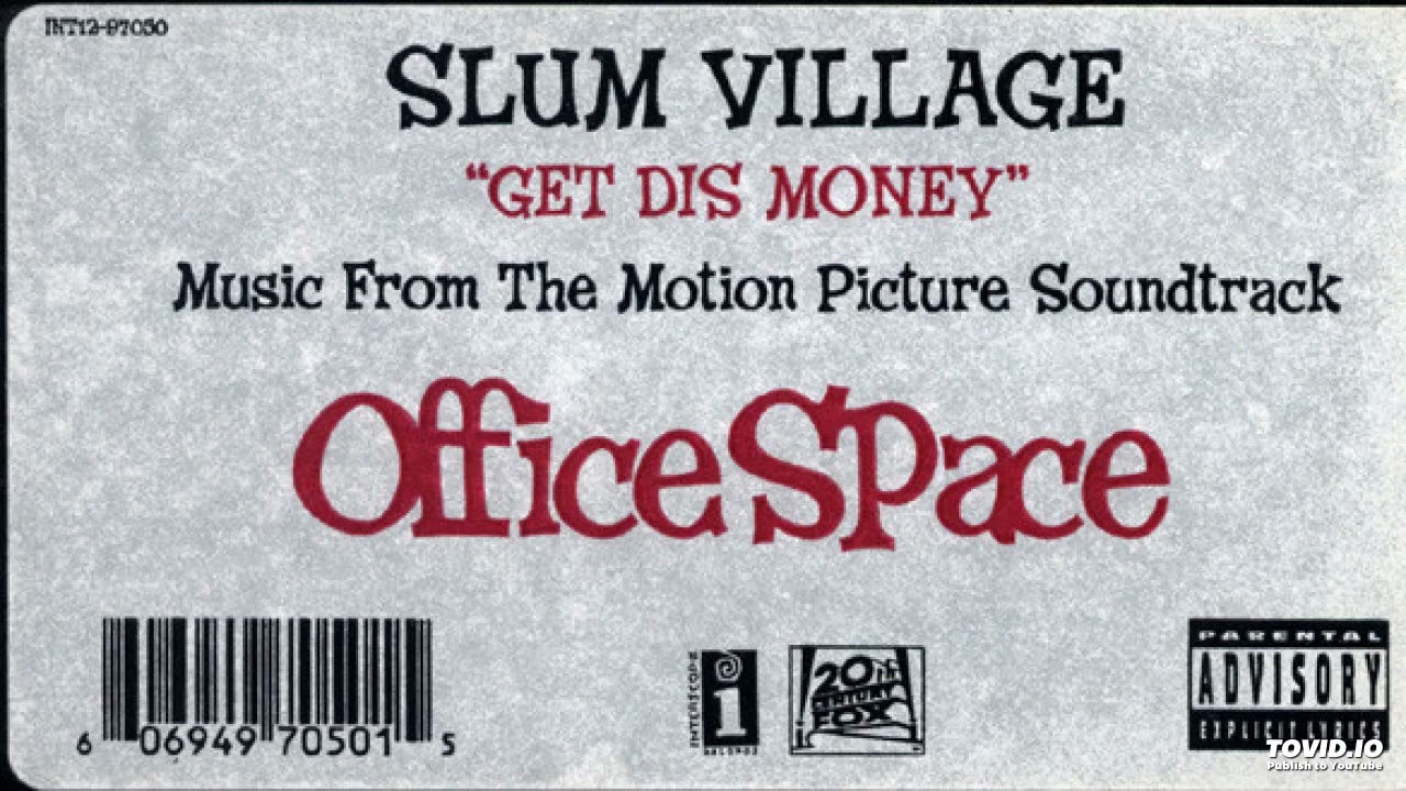 Slum Village - Get Dis Money (12