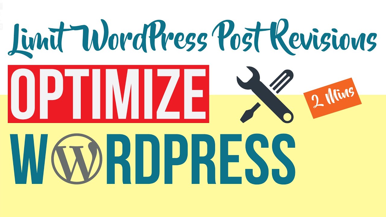 Optimize your Database by Limiting WordPress Post Revisions