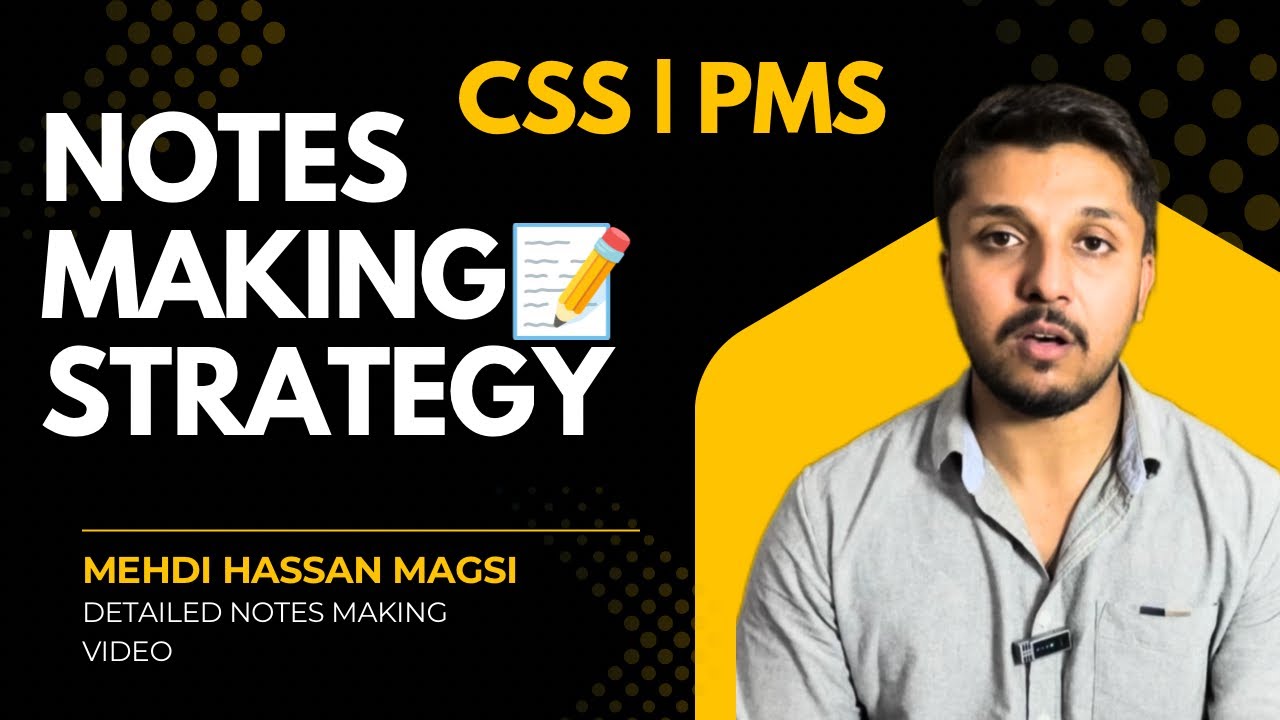 Notes Making Strategy for All Subjects CSS and PMS | TIPS and TRICKS 