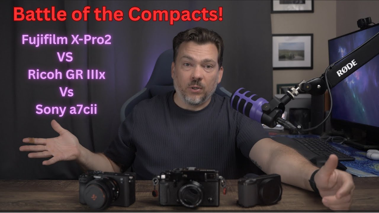 Which Camera Goes To Spain? Battle of the Compacts! Ricoh GR IIIx vs Fuji X-Pro2 vs Sony a7cii