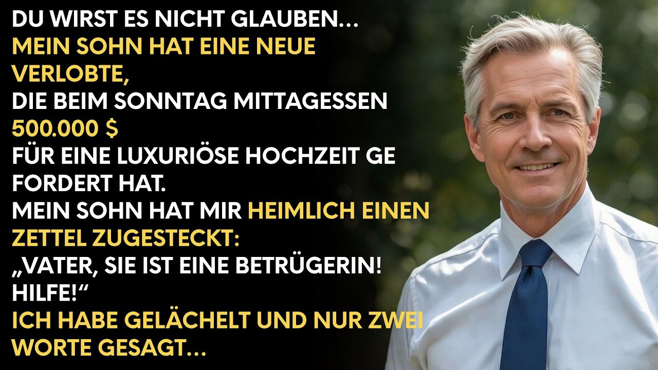 Meine Schwiegertochter wollte $500 000 für die Hochzeit – aber mein Sohn wusste, was los war
