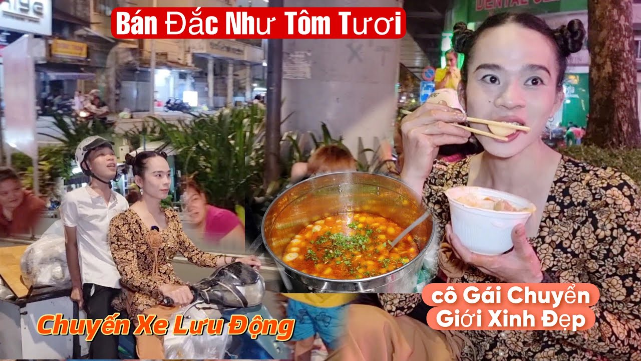Bánh Canh,Cơm Gà Bán Đắc Như Tôm Tươi Trên Chiếc Xe Lưu Động Của Cô Gái Chuyển Giới Xinh Đẹp