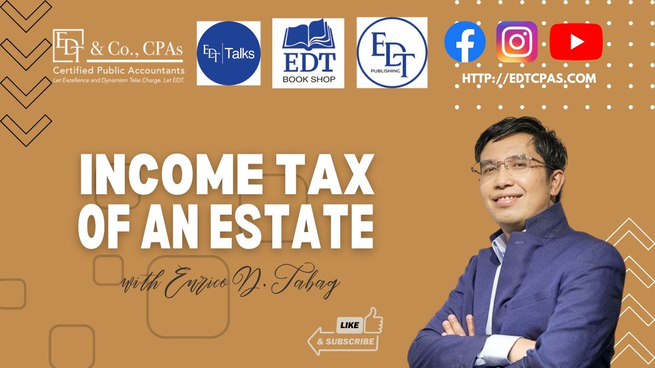 Income Tax of an Estate